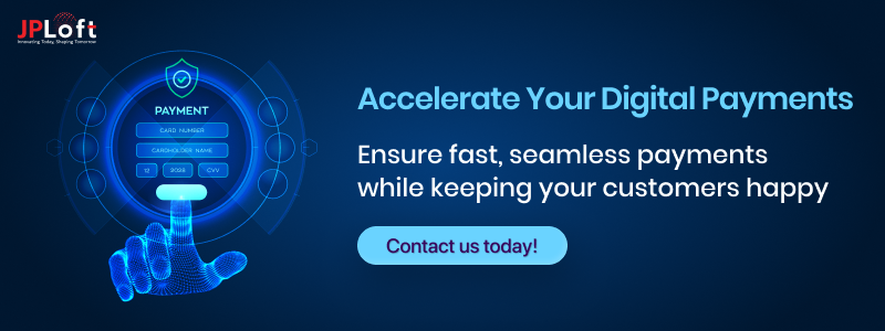 Accelerate Your Digital Payments CTA2